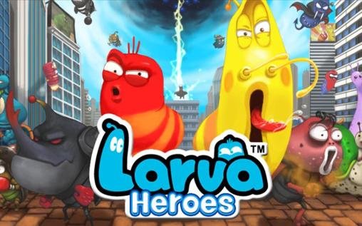 game pic for Larva heroes: Lavengers 2014